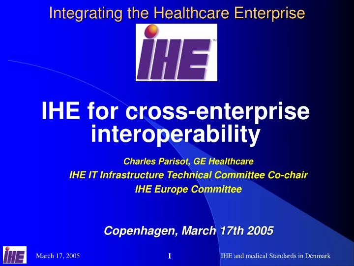 integrating the healthcare enterprise