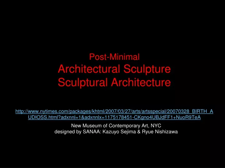 post minimal architectural sculpture sculptural