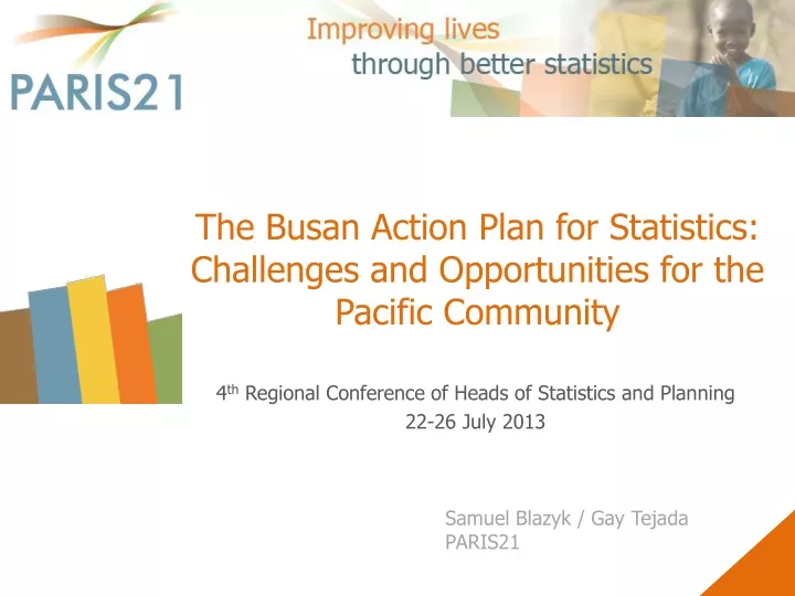 the busan action plan for statistics challenges and opportunities for the pacific community