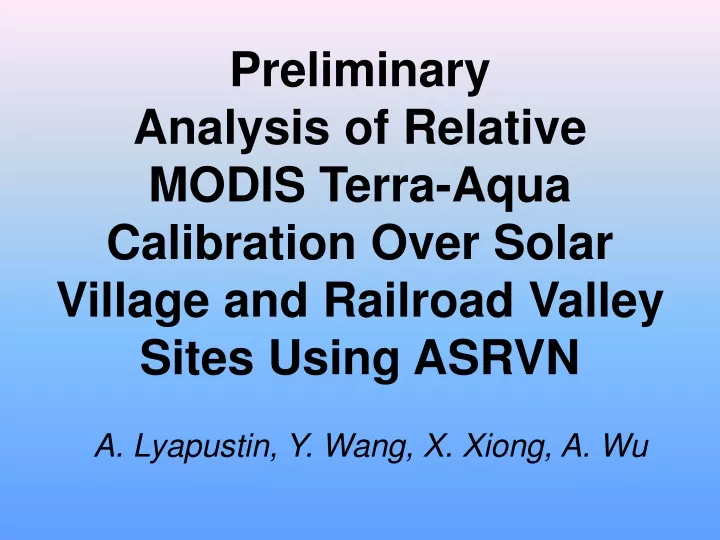 preliminary analysis of relative modis terra aqua