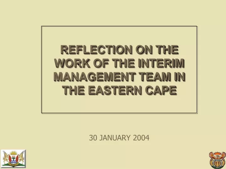 reflection on the work of the interim management