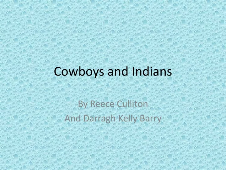 cowboys and indians
