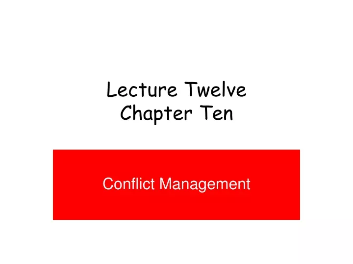 lecture twelve chapter ten