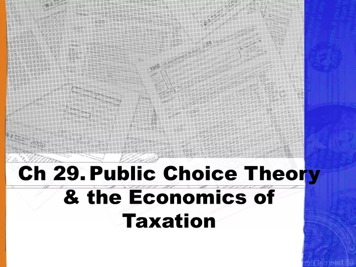 ch 29 public choice theory the economics of taxation