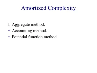 Amortized Complexity