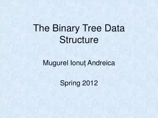 The Binary Tree Data Structure