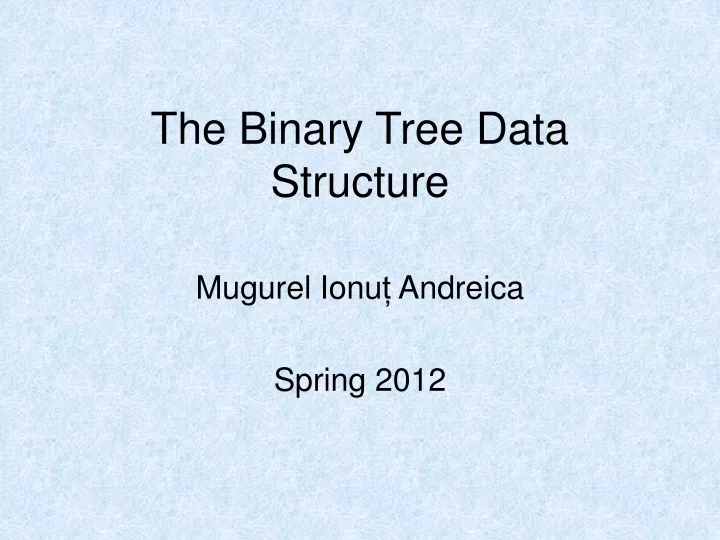 the binary tree data structure