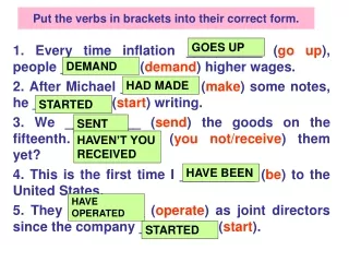 Put the verbs in brackets into their correct form.