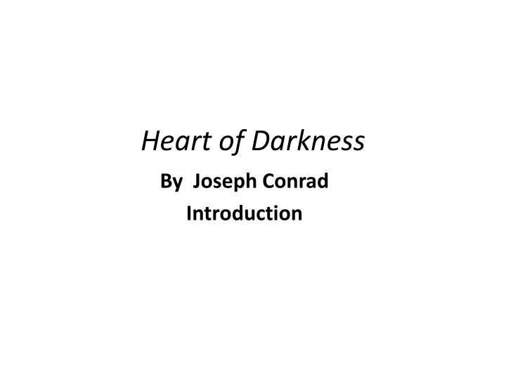 heart of darkness