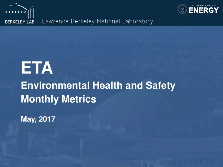 eta environmental health and safety monthly