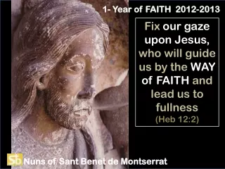 1- Year of FAITH  2012-2013