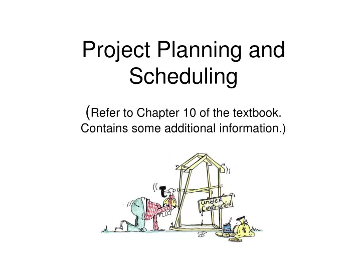 project planning and scheduling