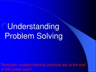 Understanding Problem Solving