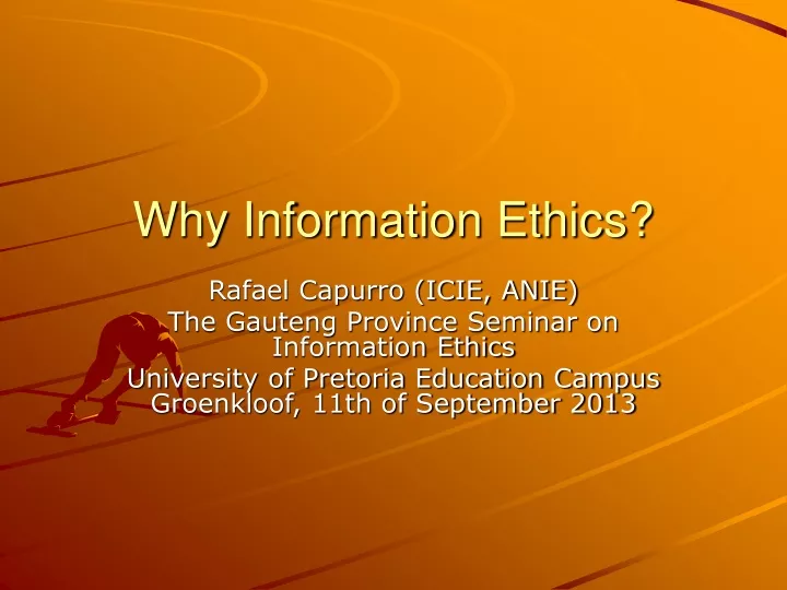 why information ethics