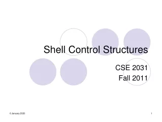 Shell Control Structures