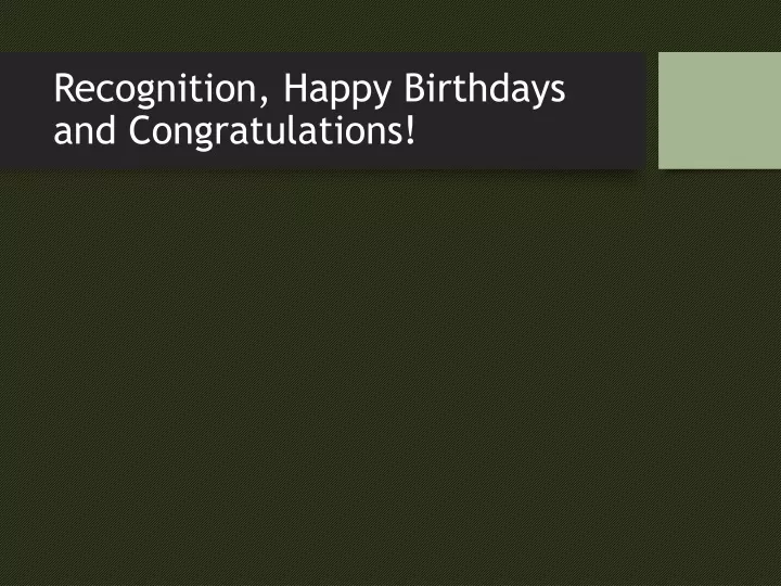 recognition happy birthdays and congratulations