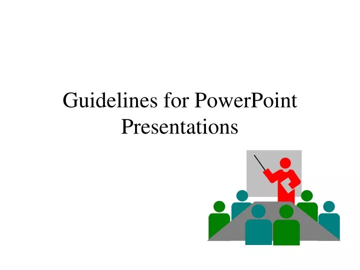 guidelines for powerpoint presentations
