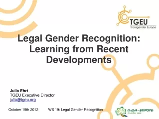 Legal Gender Recognition: Learning from Recent Developments