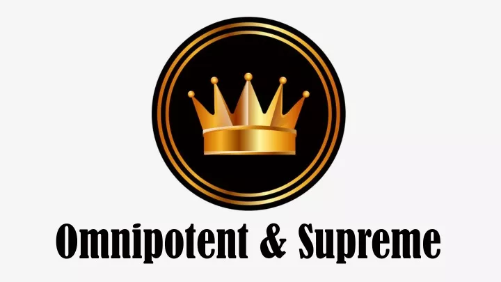 omnipotent supreme