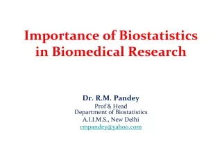 Importance of Biostatistics in Biomedical Research