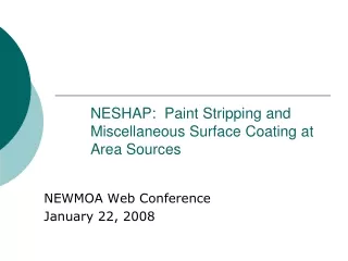 NESHAP:  Paint Stripping and Miscellaneous Surface Coating at Area Sources