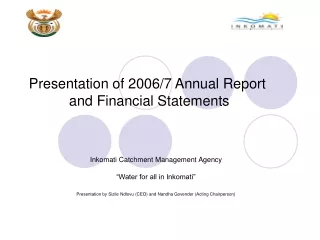 Presentation of 2006/7 Annual Report  and Financial Statements