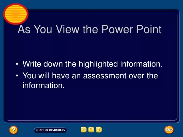 as you view the power point