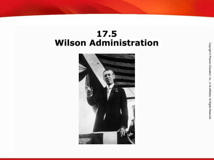 17 5 wilson administration
