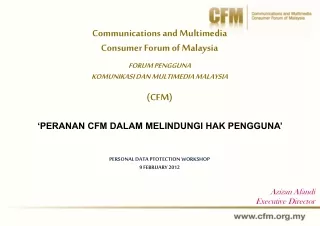 Communications and Multimedia  Consumer Forum of Malaysia FORUM PENGGUNA