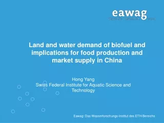 Land and water demand of biofuel and implications for food production and market supply in China