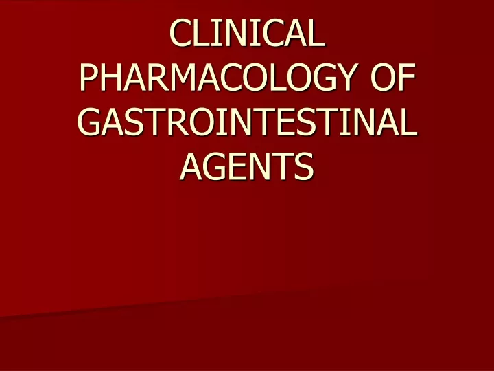 clinical pharmacology of gastrointestinal agents