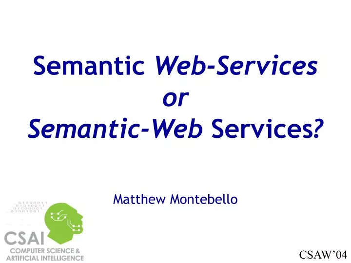 semantic web services or semantic web services matthew montebello