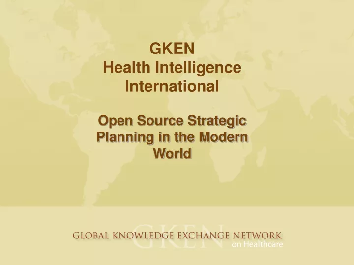 gken health intelligence international open