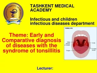 TASHKENT MEDICAL ACADEMY Infectious and children infectious diseases department