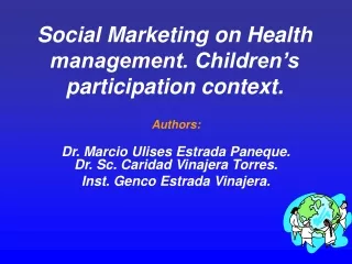 Social Marketing on Health management. Children’s participation context.