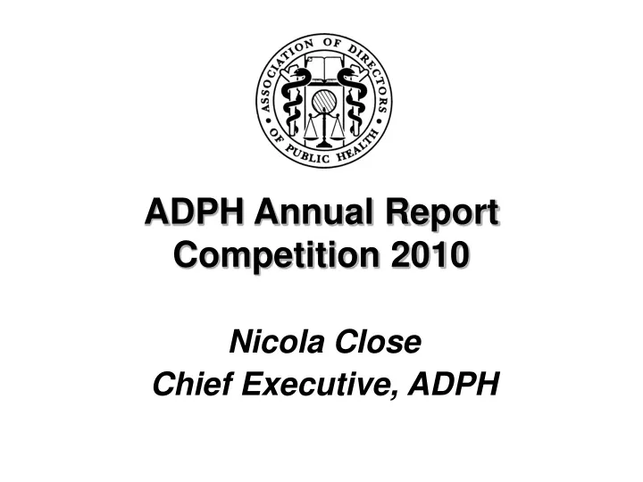 adph annual report competition 2010