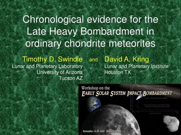 chronological evidence for the late heavy bombardment in ordinary chondrite meteorites