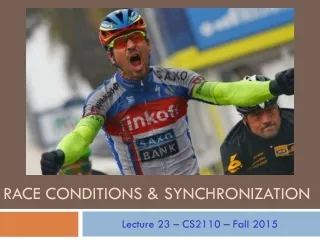Race Conditions &amp; Synchronization