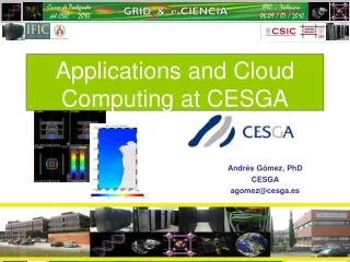 Applications and Cloud Computing at CESGA
