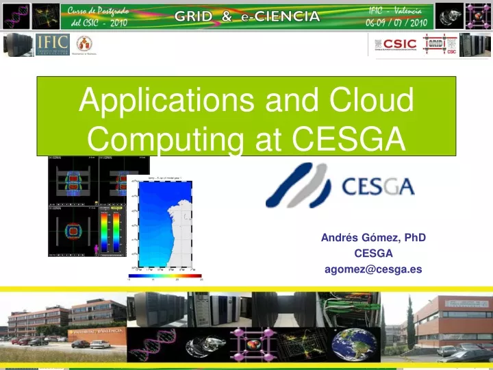 applications and cloud computing at cesga