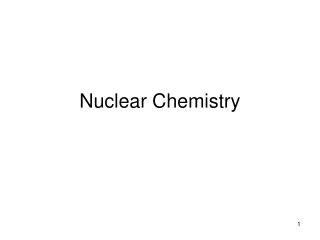 Nuclear Chemistry