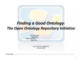 Finding a Good Ontology :   The Open Ontology Repository Initiative