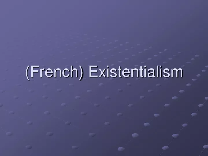 french existentialism