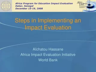 Steps in Implementing an Impact Evaluation