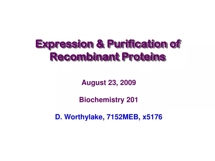 expression purification of recombinant proteins