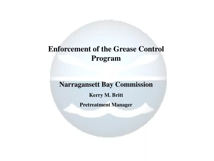 enforcement of the grease control program
