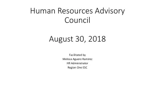 Human Resources Advisory Council August 30, 2018