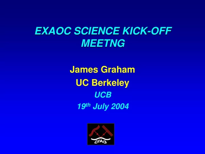 exaoc science kick off meetng