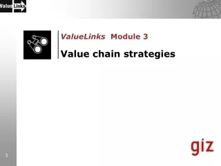 ValueLinks   Module 3  Value chain strategies
