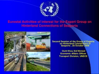 Second Session of the  Group of Experts on Hinterland Connections of Seaports , 28 October 2008